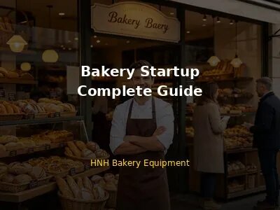 Bakery Startup Guide