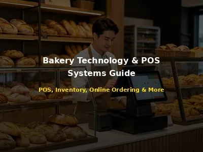 Bakery Technology and POS Systems Guide