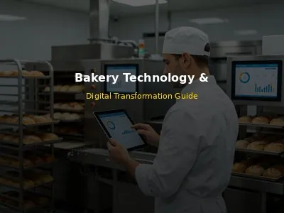 Bakery Technology and Digital Transformation Guide